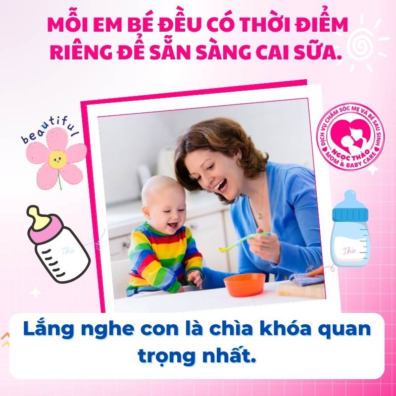 Mỗi em bé đều có thời điểm cai sữa riêng, hãy lắng nghe bé